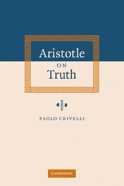 Aristotle on Truth (Paperback / softback) 9780521036474