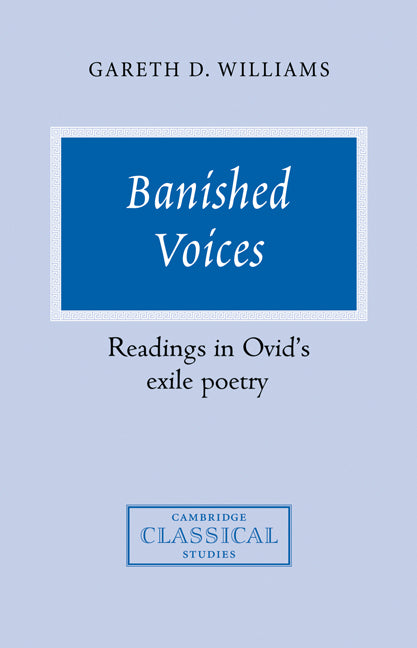 Banished Voices; Readings in Ovid's Exile Poetry (Paperback / softback) 9780521036818