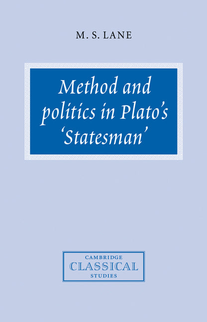 Method and Politics in Plato's Statesman (Paperback / softback) 9780521036870