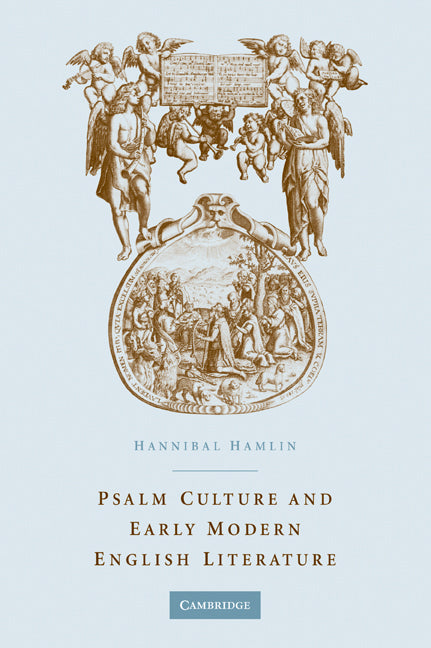Psalm Culture and Early Modern English Literature (Paperback / softback) 9780521037068