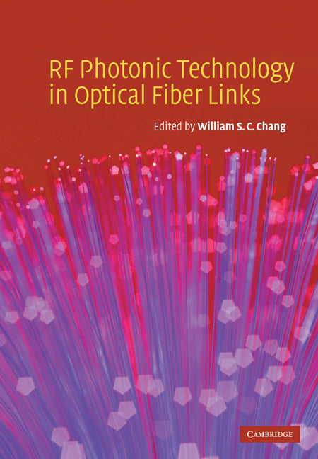 RF Photonic Technology in Optical Fiber Links (Paperback / softback) 9780521037082