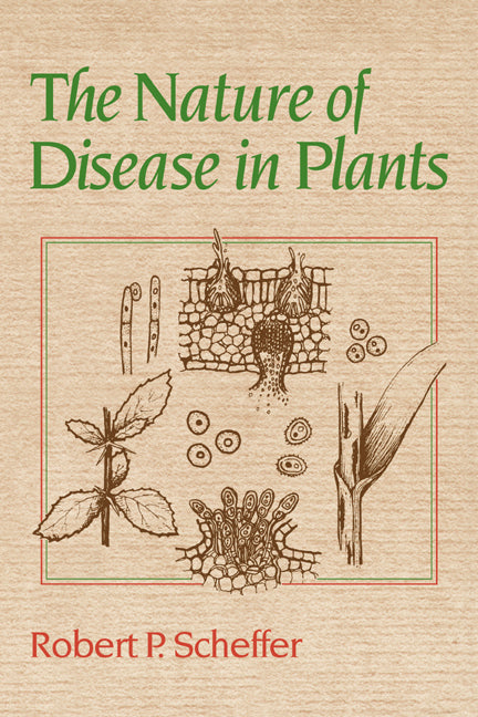 The Nature of Disease in Plants (Paperback / softback) 9780521037945