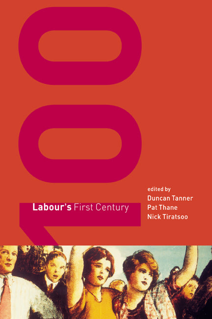 Labour's First Century (Paperback / softback) 9780521037990