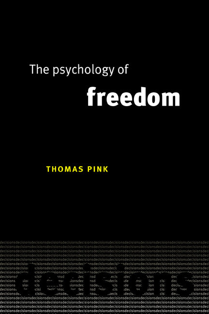 The Psychology of Freedom (Paperback / softback) 9780521038225