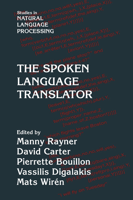 The Spoken Language Translator (Paperback / softback) 9780521038829