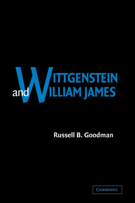 Wittgenstein and William James (Paperback / softback) 9780521038874