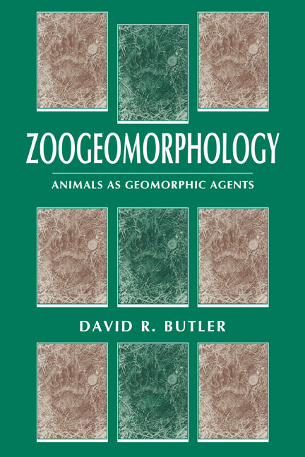 Zoogeomorphology; Animals as Geomorphic Agents (Paperback / softback) 9780521039321