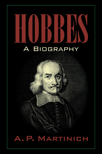 Hobbes; A Biography (Paperback / softback) 9780521039345