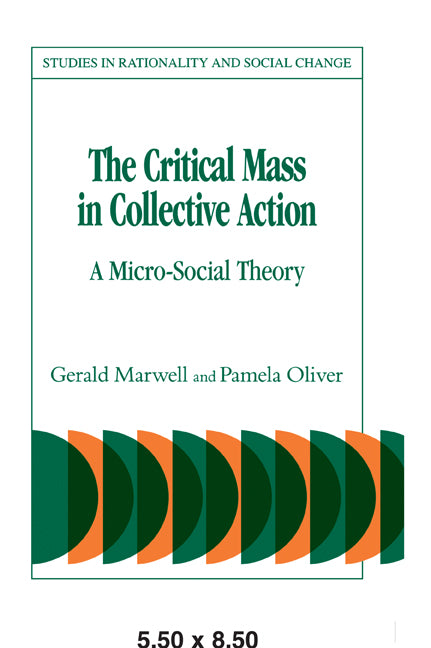 The Critical Mass in Collective Action (Paperback / softback) 9780521039550