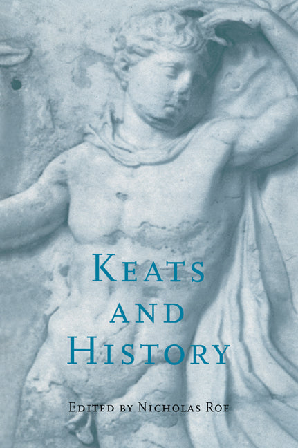 Keats and History (Paperback / softback) 9780521039628