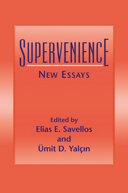 Supervenience; New Essays (Paperback / softback) 9780521039642