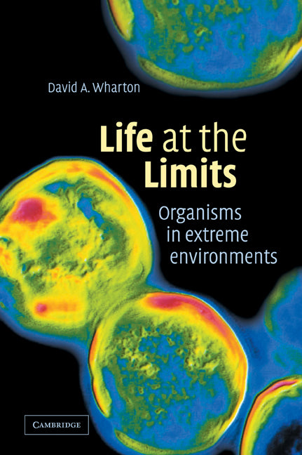 Life at the Limits; Organisms in Extreme Environments (Paperback / softback) 9780521039901