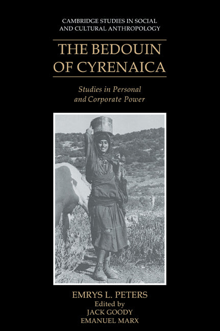 The Bedouin of Cyrenaica; Studies in Personal and Corporate Power (Paperback / softback) 9780521040464
