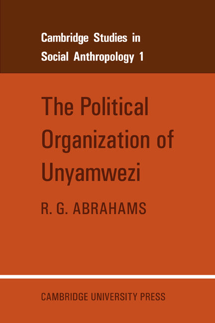 The Political Organization of Unyamwezi (Paperback / softback) 9780521040594