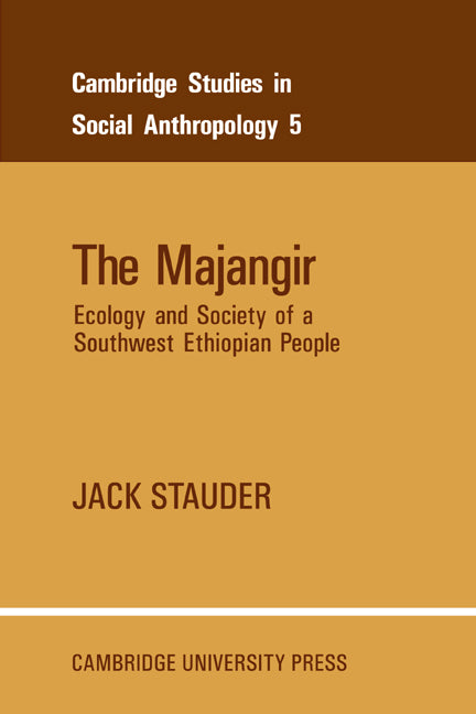 The Majangir; Ecology and Society of a Southwest Ethiopian People (Paperback / softback) 9780521040853