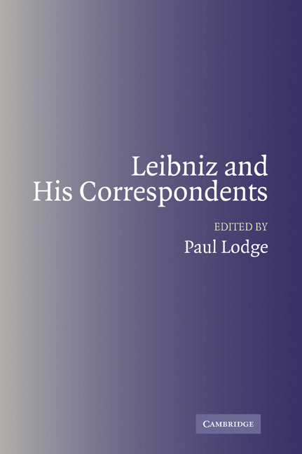 Leibniz and his Correspondents (Paperback / softback) 9780521041553