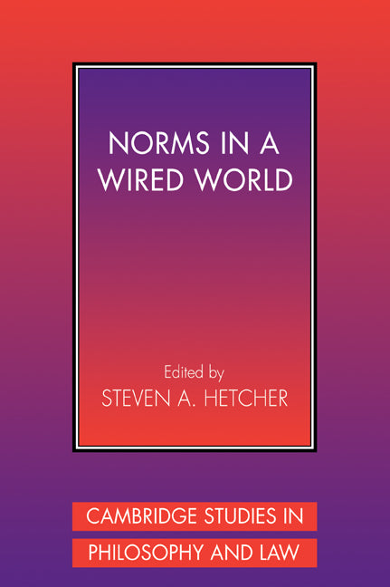 Norms in a Wired World (Paperback / softback) 9780521042239