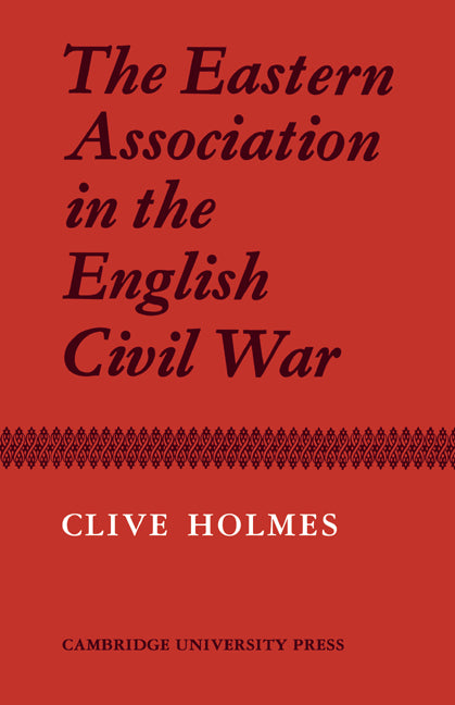 The Eastern Association in the English Civil War (Paperback / softback) 9780521042253