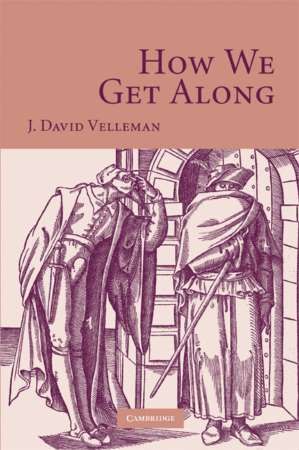 How We Get Along (Paperback / softback) 9780521043403