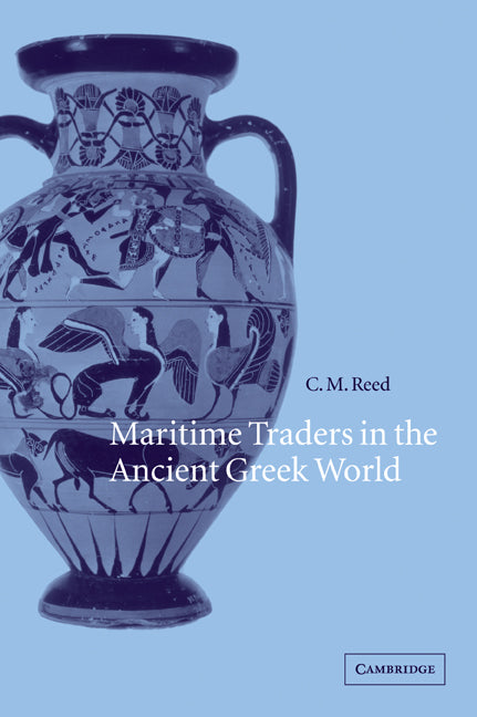 Maritime Traders in the Ancient Greek World (Paperback / softback) 9780521044189
