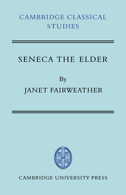 Seneca the Elder (Paperback / softback) 9780521044356