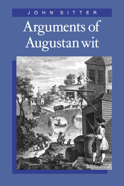 Arguments of Augustan Wit (Paperback / softback) 9780521044554