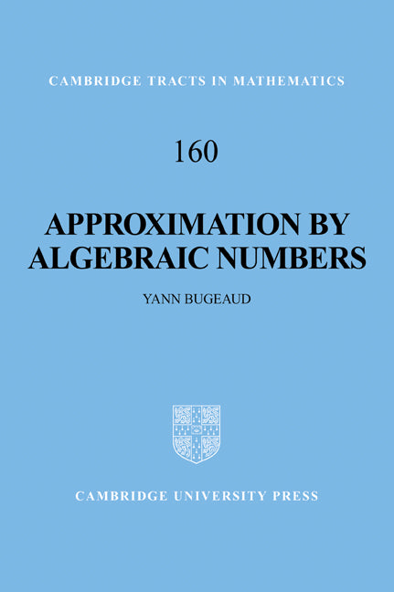 Approximation by Algebraic Numbers (Paperback / softback) 9780521045674