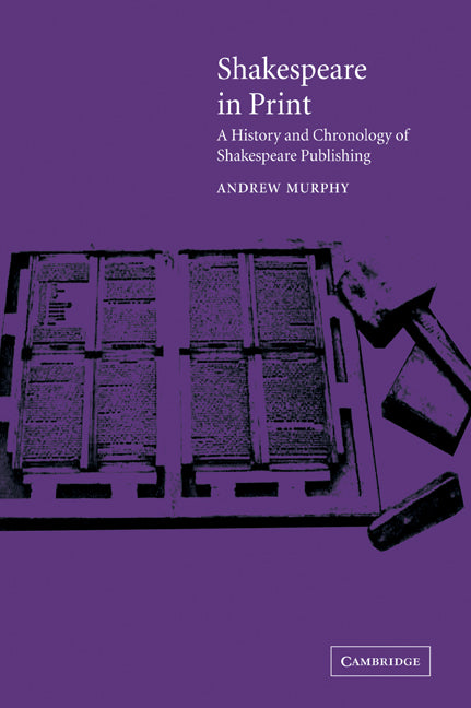 Shakespeare in Print; A History and Chronology of Shakespeare Publishing (Paperback / softback) 9780521046008