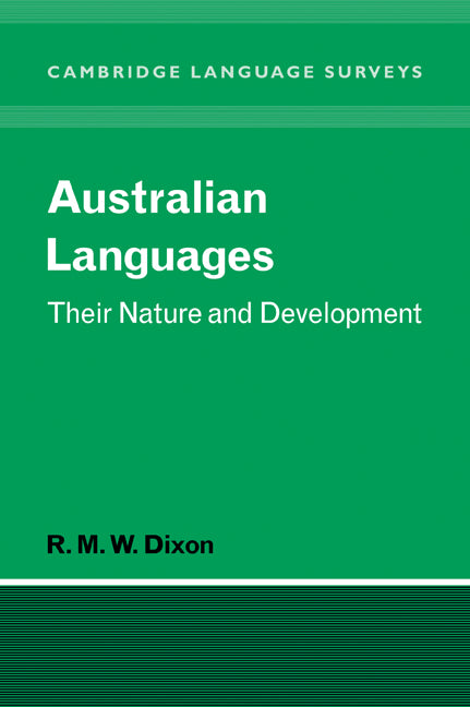Australian Languages; Their Nature and Development (Paperback / softback) 9780521046046