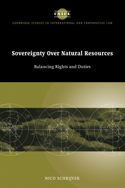 Sovereignty over Natural Resources; Balancing Rights and Duties (Paperback / softback) 9780521047449