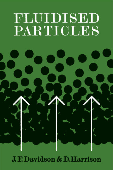 Fluidised Particles (Hardback) 9780521047890