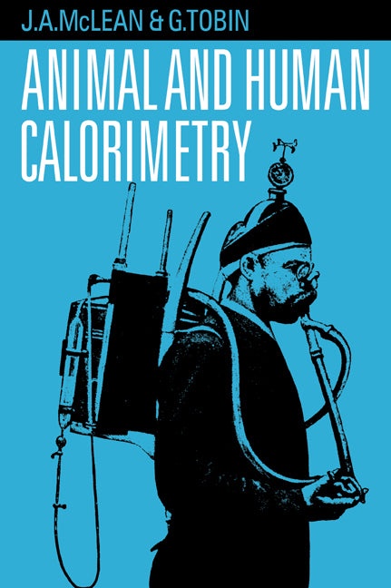 Animal and Human Calorimetry (Paperback / softback) 9780521048859