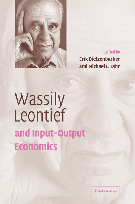 Wassily Leontief and Input-Output Economics (Paperback / softback) 9780521049436