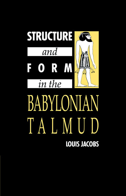 Structure and Form in the Babylonian Talmud (Paperback / softback) 9780521050319