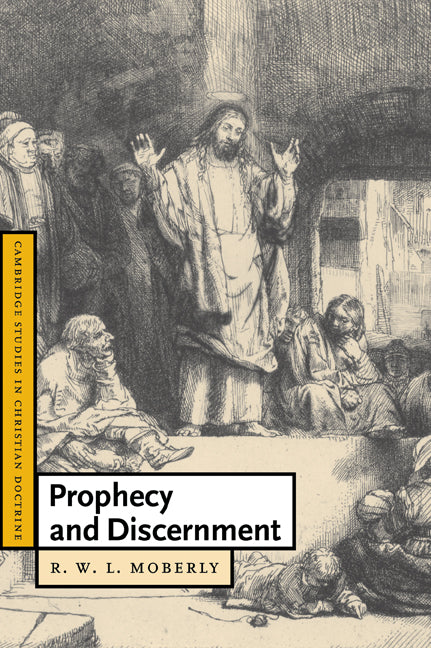 Prophecy and Discernment (Paperback / softback) 9780521051040