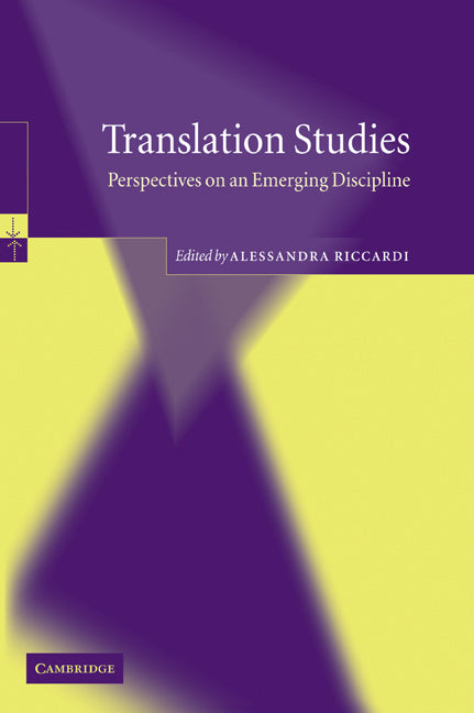 Translation Studies; Perspectives on an Emerging Discipline (Paperback / softback) 9780521052634