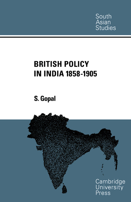 British Policy in India 1858-1905 (Paperback / softback) 9780521053235