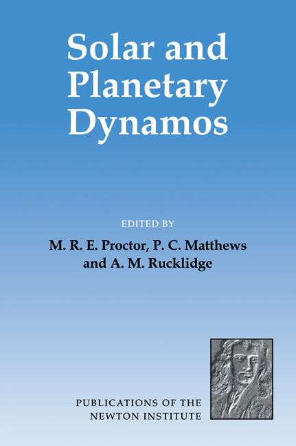 Solar and Planetary Dynamos (Paperback / softback) 9780521054157