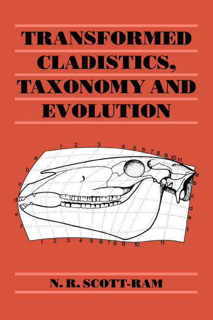 Transformed Cladistics, Taxonomy and Evolution (Paperback / softback) 9780521055130
