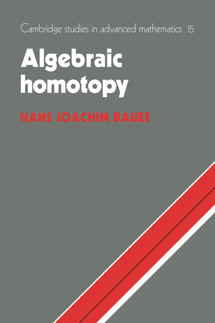 Algebraic Homotopy (Paperback / softback) 9780521055314