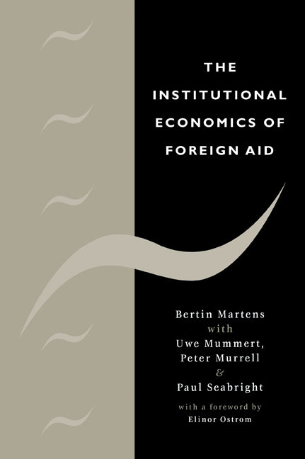 The Institutional Economics of Foreign Aid (Paperback / softback) 9780521055390