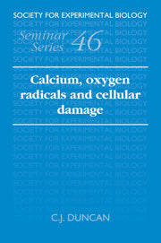 Calcium, Oxygen Radicals and Cellular Damage (Hardback) 9780521380683