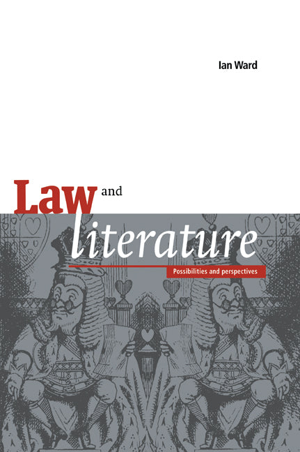 Law and Literature; Possibilities and Perspectives (Paperback / softback) 9780521058506