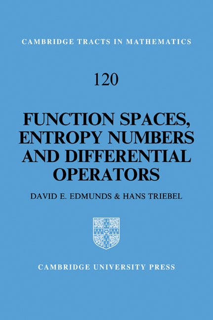 Function Spaces, Entropy Numbers, Differential Operators (Paperback / softback) 9780521059756