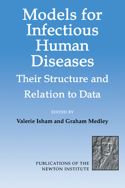 Models for Infectious Human Diseases; Their Structure and Relation to Data (Paperback / softback) 9780521059961