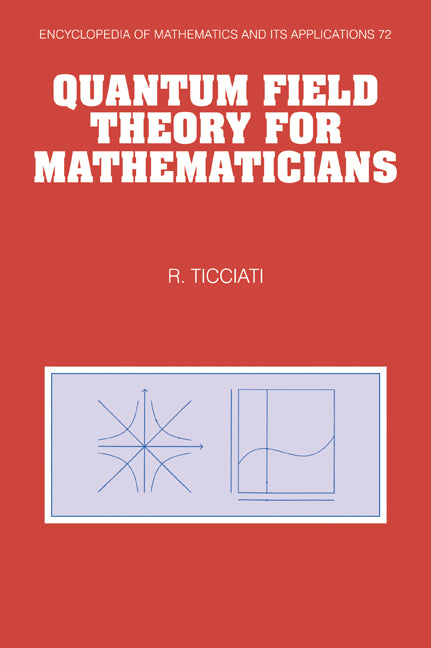 Quantum Field Theory for Mathematicians (Paperback / softback) 9780521060257