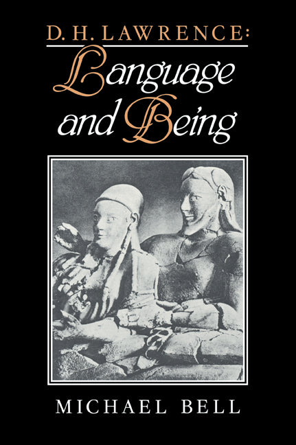 D. H. Lawrence: Language and Being (Paperback / softback) 9780521060813