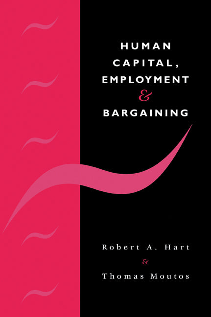 Human Capital, Employment and Bargaining (Paperback / softback) 9780521061032