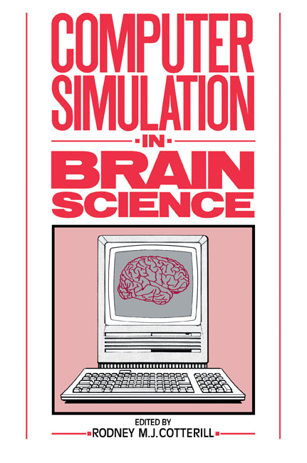 Computer Simulation in Brain Science (Paperback / softback) 9780521061186