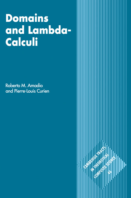 Domains and Lambda-Calculi (Paperback / softback) 9780521062923